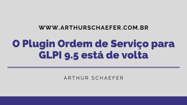 Plugin OS para GLPI 9.5 está de volta e tem easter egg nessa versão